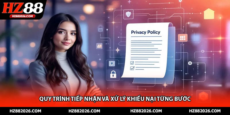 Quy trình tiếp nhận và xử lý khiếu nại từng bước